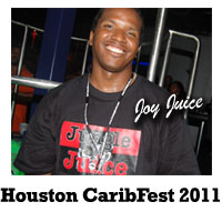 Houston CaribFest 2011 - Joy Juice