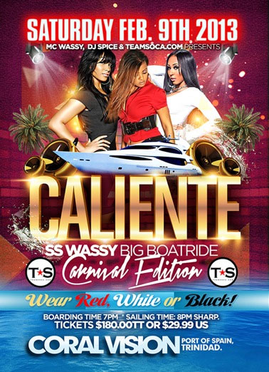 Caliente - SS Wassy Big Boatride Carnival Edition