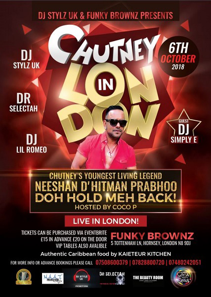 Chutney In London Presents "Doh Hold Meh Back"