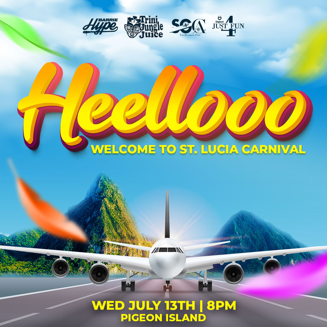 HEELLOOOOO - Welcome to St. Lucia Carnival 2022