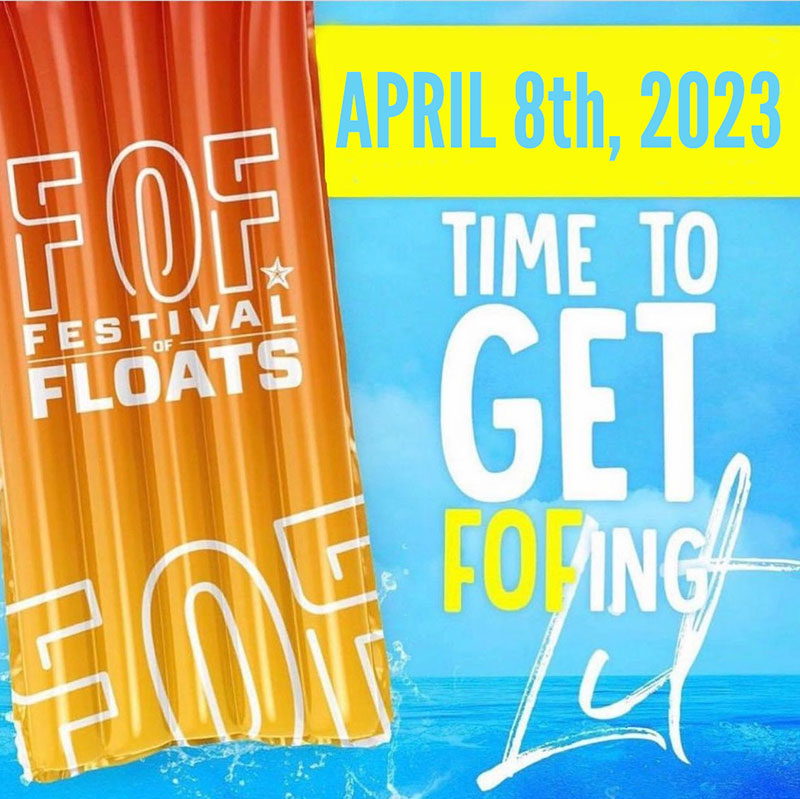 FOF "Festival Of Floats"