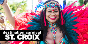 Destination Carnival: St. Croix USVI