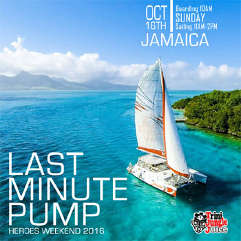 Trini Jungle Juice: Last Minute PUMP 2016