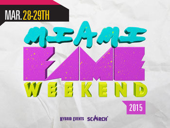 Miami Fame Weekend 2015