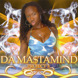 Da Ma$tamind Project 3 Hits Stores with a Bang!!!