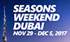 Seasons Weekend Dubai 2017