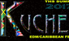 Kuchela 'EDM/Caribbean Festival'