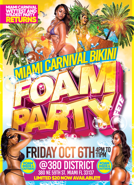 Foam Fete Miami Carnival Edition