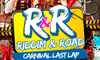 Riddim & Road - Carnival Last Lap