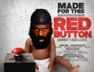 Made For This (Red Button)