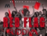 Red Flag (Red Flag Riddim)
