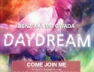 Come Join Me (Daydream Riddim)