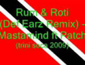 Rum and Roti