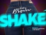 Shake (iCloud Riddim)