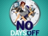 No Days Off (Dutty Sally Riddim)