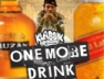 One More Drink (Water Coming Riddim)