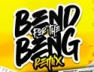 Bend For The Beng (Remix) (Yellow Cone Riddim)