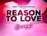 Reason To Love (Energy)