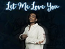 Let Me Love You (Remix)