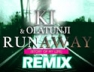 Run Away (Remix)