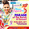 Rich Caribbean Arts, Culture and Heritage take center stage for the 35th Annual Miami Carnival celebrations that culminate on Sunday, October 13, 2019 at Miami-Dade County Fairgrounds