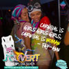 Abandon Your Inhibitions in BHW's Cirque Du Soca J'Ouvert!