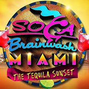 Soca Brainwash Miami 2018 'The Tequila Sunset'
